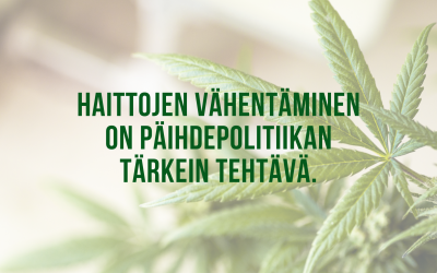 Haittojen vähentäminen on päihdepolitiikan tärkein tehtävä