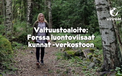 Valtuustoaloite: Forssa luontoviisaat kunnat -verkostoon